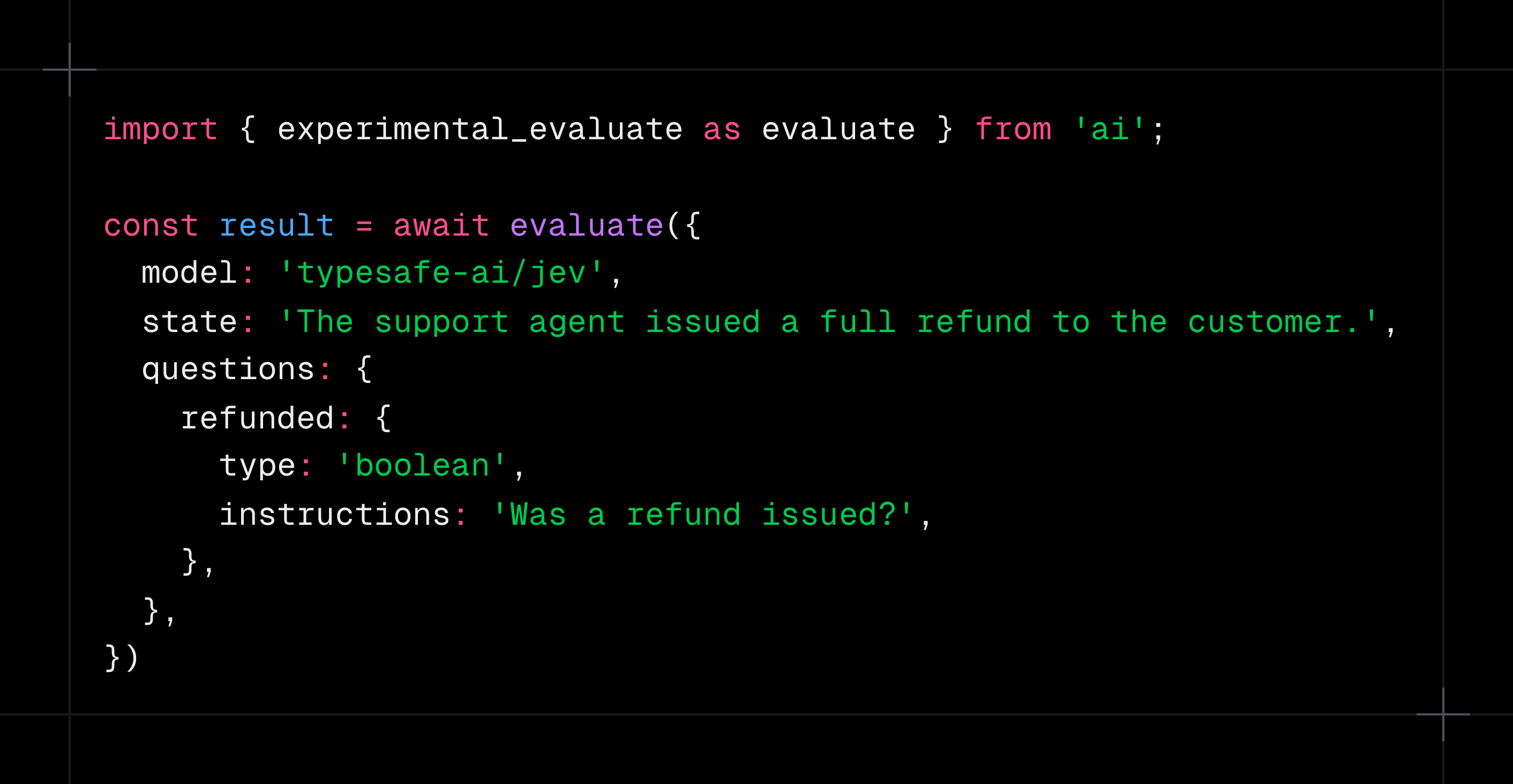 Code example using Jev through Vercel AI Gateway to assess whether a customer received a refund.